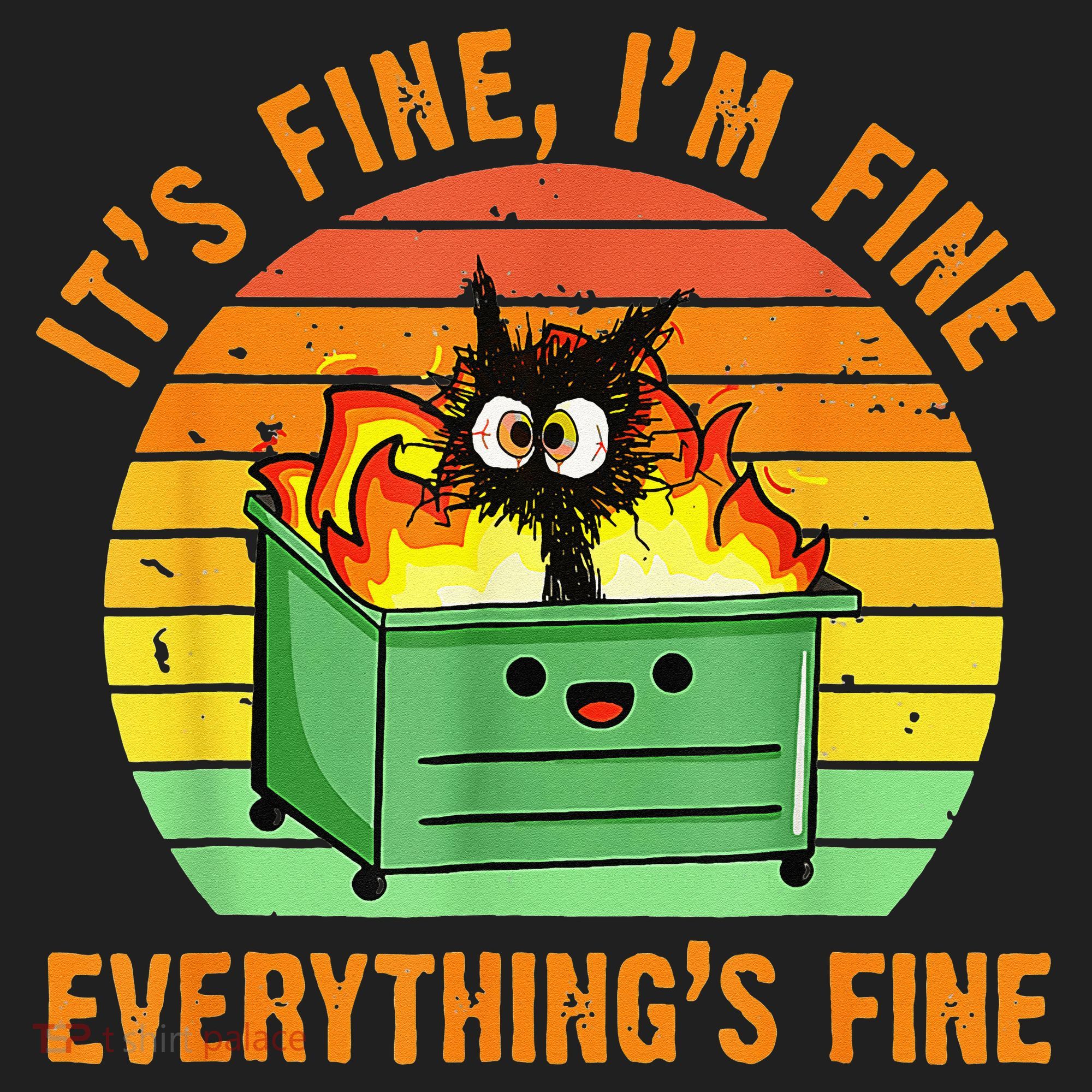 It's Fine I'm Fine Everything Is Fine Retro Dumpster Fire Beanie