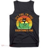 It's Fine I'm Fine Everything Is Fine Retro Dumpster Fire Tank Top thumb 0