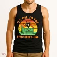 It's Fine I'm Fine Everything Is Fine Retro Dumpster Fire Tank Top thumb 3