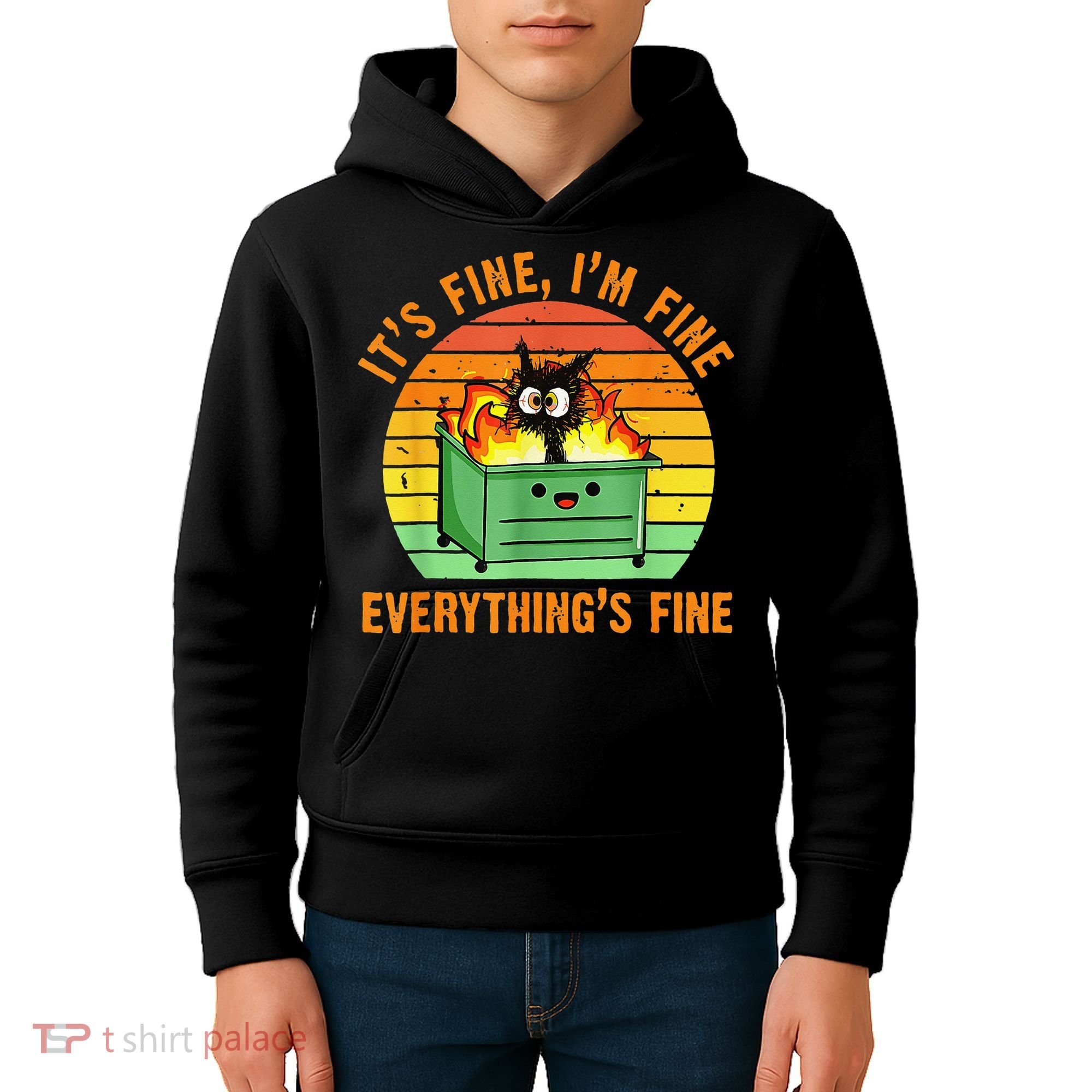 It's Fine I'm Fine Everything Is Fine Retro Dumpster Fire Kids Hoodie
