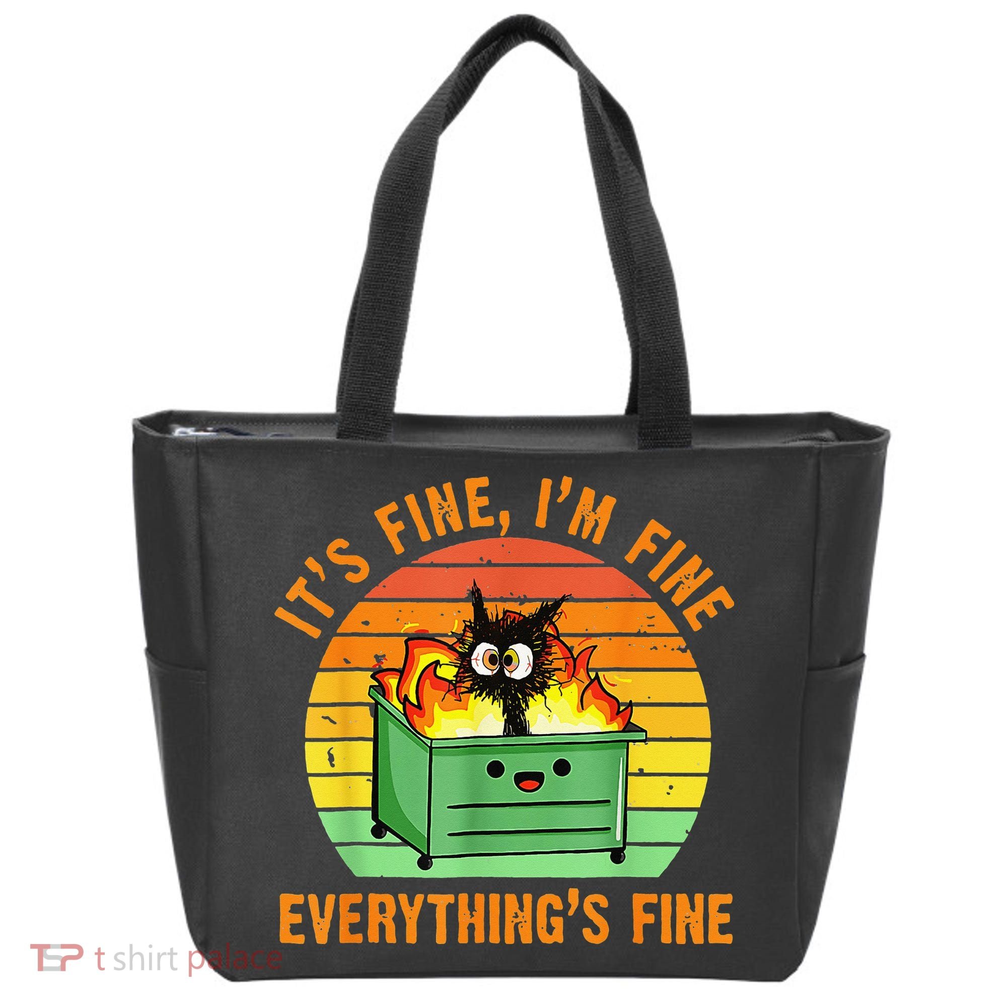 It's Fine I'm Fine Everything Is Fine Retro Dumpster Fire Tote Bag