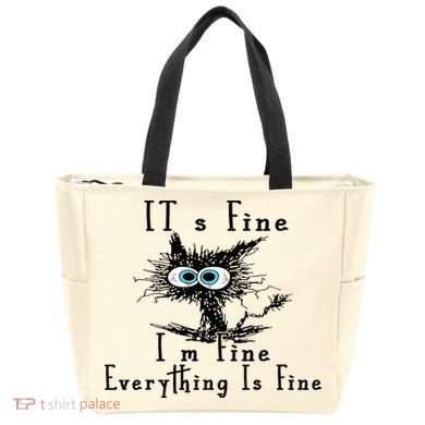 It's Fine I'm Fine Everything Is Fine Funny cat Tote Bag