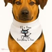 It's Fine I'm Fine Everything Is Fine Funny cat USA-Made Doggie Bandana thumb 1