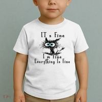 It's Fine I'm Fine Everything Is Fine Funny cat Toddler T-Shirt thumb 2