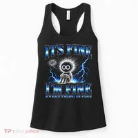 It's Fine I'm Fine Everything Is Fine Women's Tank Top thumb 0