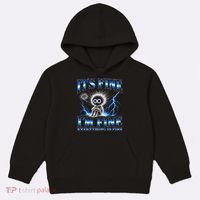 It's Fine I'm Fine Everything Is Fine Kids Hoodie thumb 0