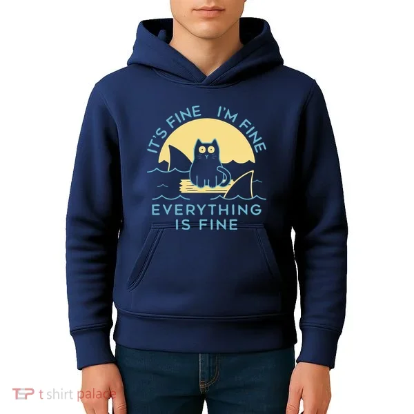 It's Fine I'm Fine Everything Is Fine Kids Hoodie
