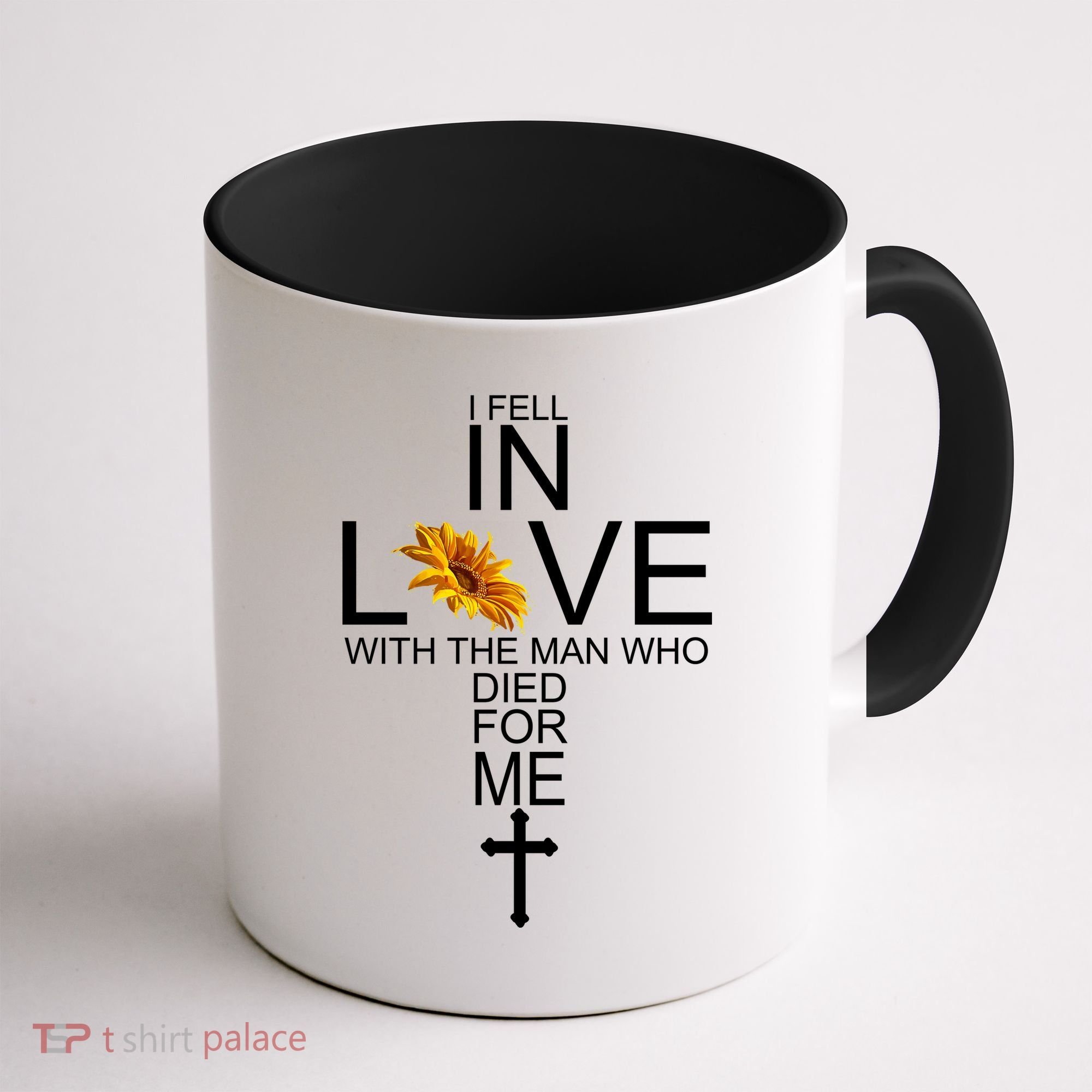 I Fell In Love With The Man Who Died For Me Jesus Coffee Mug