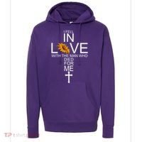I Fell In Love With The Man Who Died For Me Jesus Hoodie thumb 0
