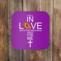 I Fell In Love With The Man Who Died For Me Jesus Coaster thumb 0