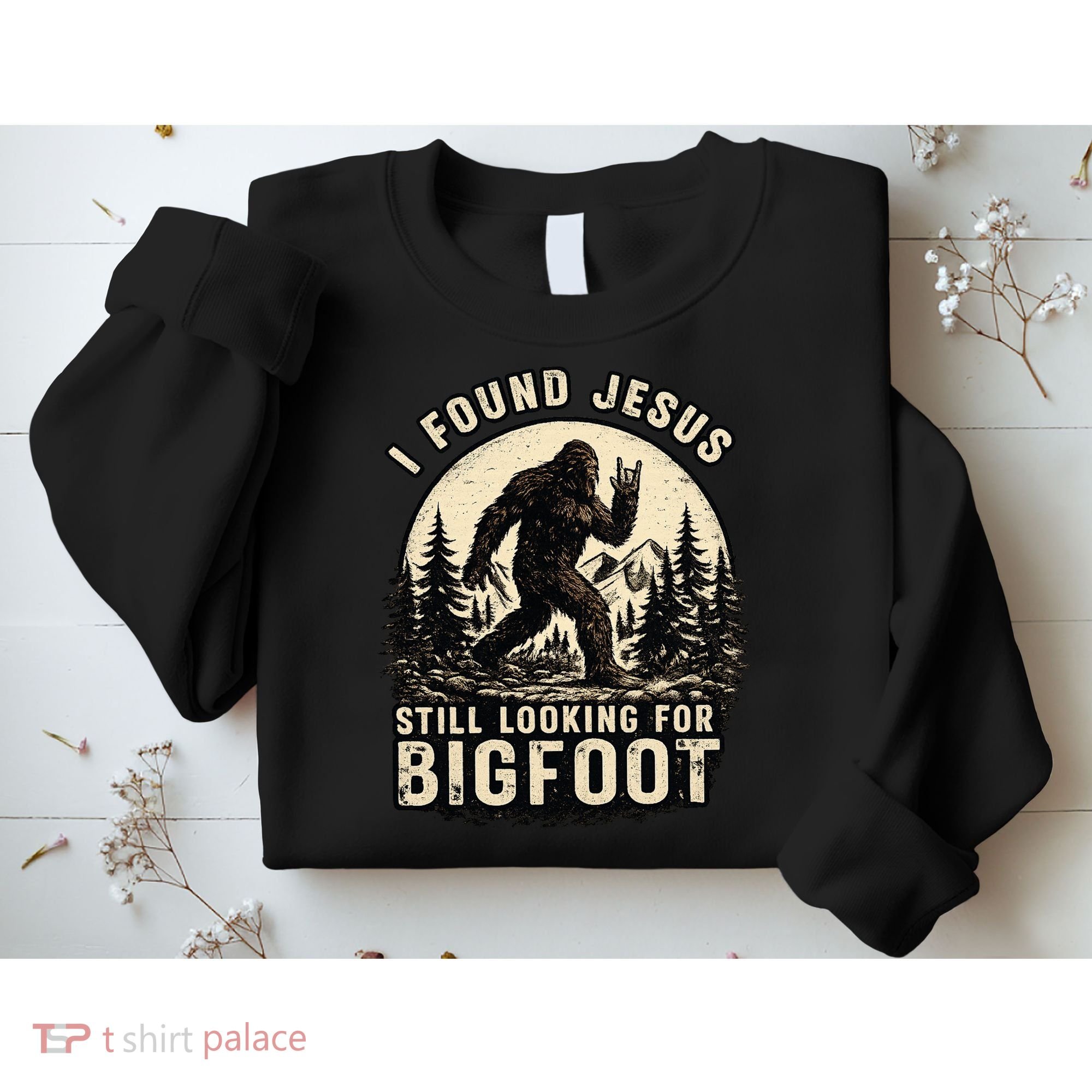 I Found Jesus Still Looking Bigfoot Retro Funny Christian Sweatshirt