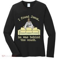 I Found Jesus... He Was Behind The Couch Women's Long Sleeve Shirt thumb 0