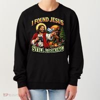 I Found Jesus Still Looking Bigfoot Women's Sweatshirt thumb 0