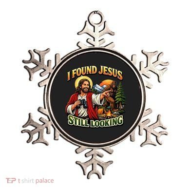I Found Jesus Still Looking Bigfoot Ornament