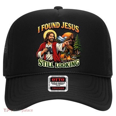 I Found Jesus Still Looking Bigfoot Hat