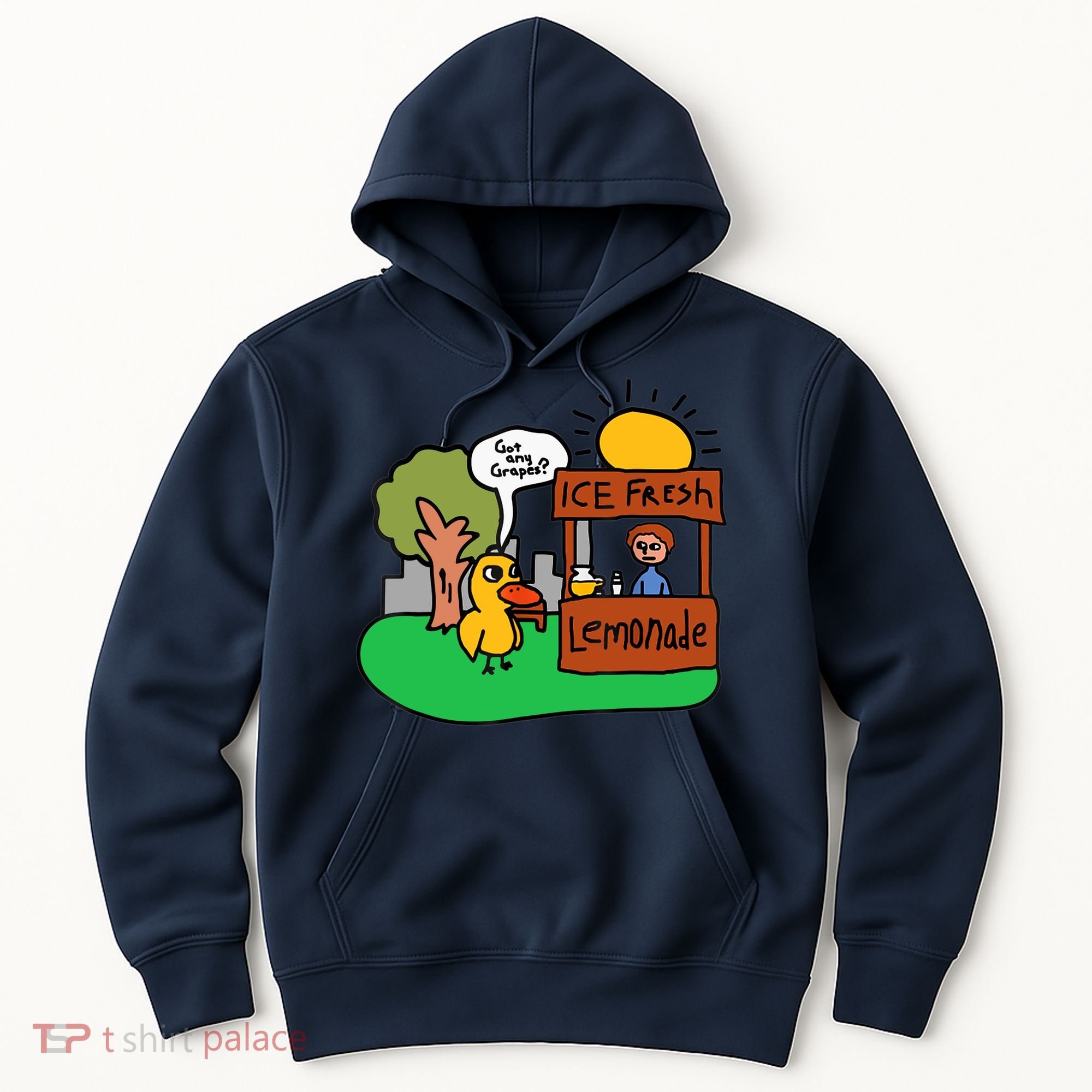 Ice Fresh Lemonade Got Any Grapes Duck Funny Gift Hoodie