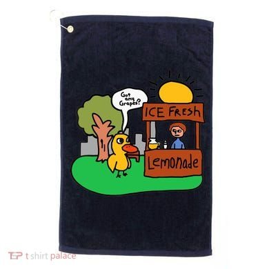 Ice Fresh Lemonade Got Any Grapes Duck Funny Gift Golf Towel