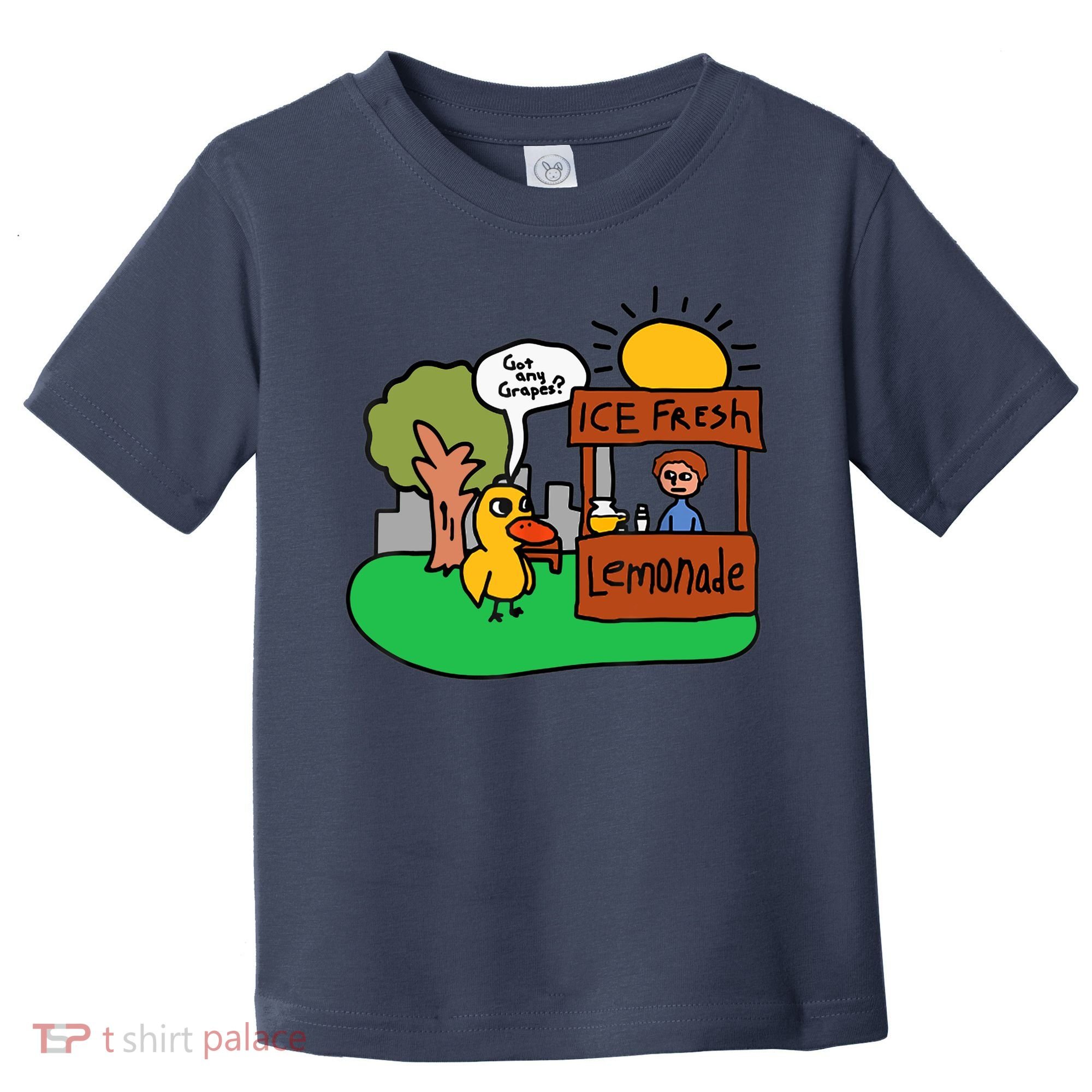 Ice Fresh Lemonade Got Any Grapes Duck Funny Gift Toddler T-Shirt
