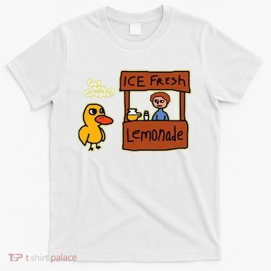 Ice Fresh Lemonade Duck Funny Got Any Grapes Love Gift T-Shirt