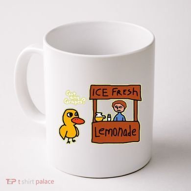 Ice Fresh Lemonade Duck Funny Got Any Grapes Love Gift Coffee Mug