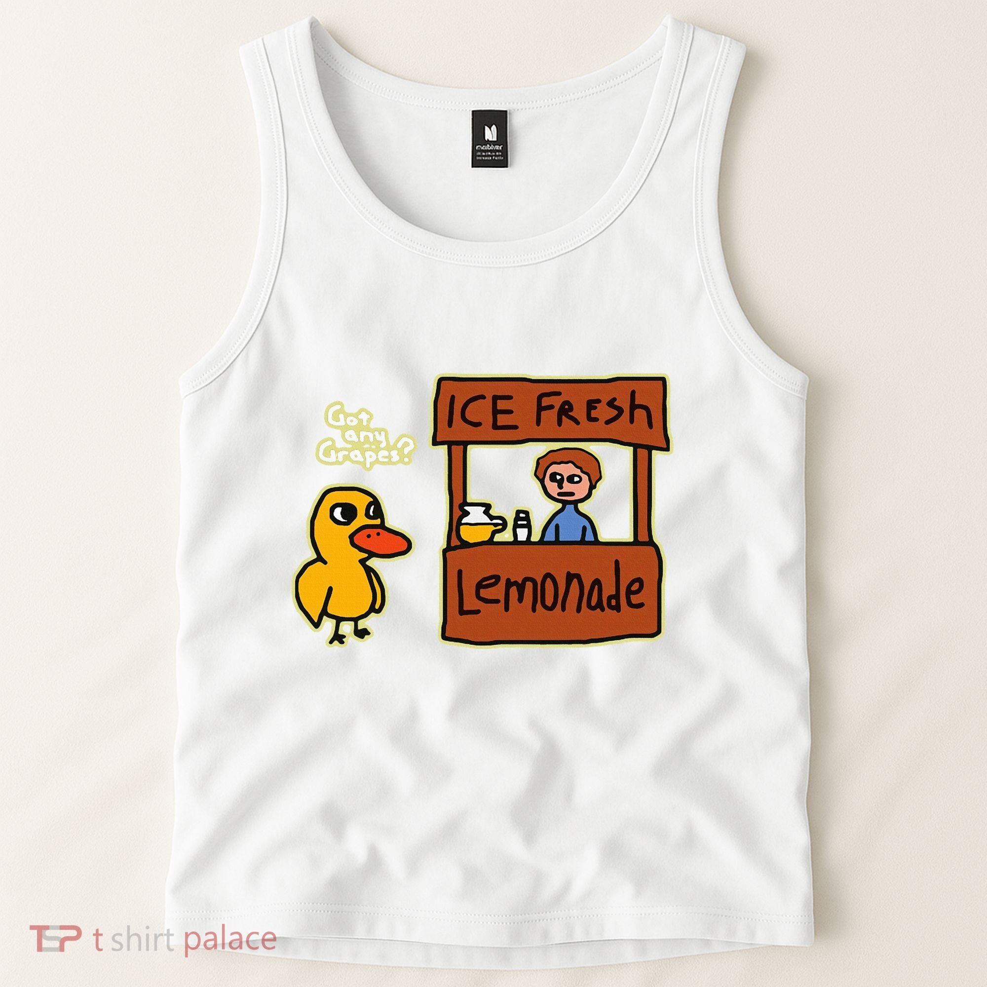 Ice Fresh Lemonade Duck Funny Got Any Grapes Love Gift Tank Top