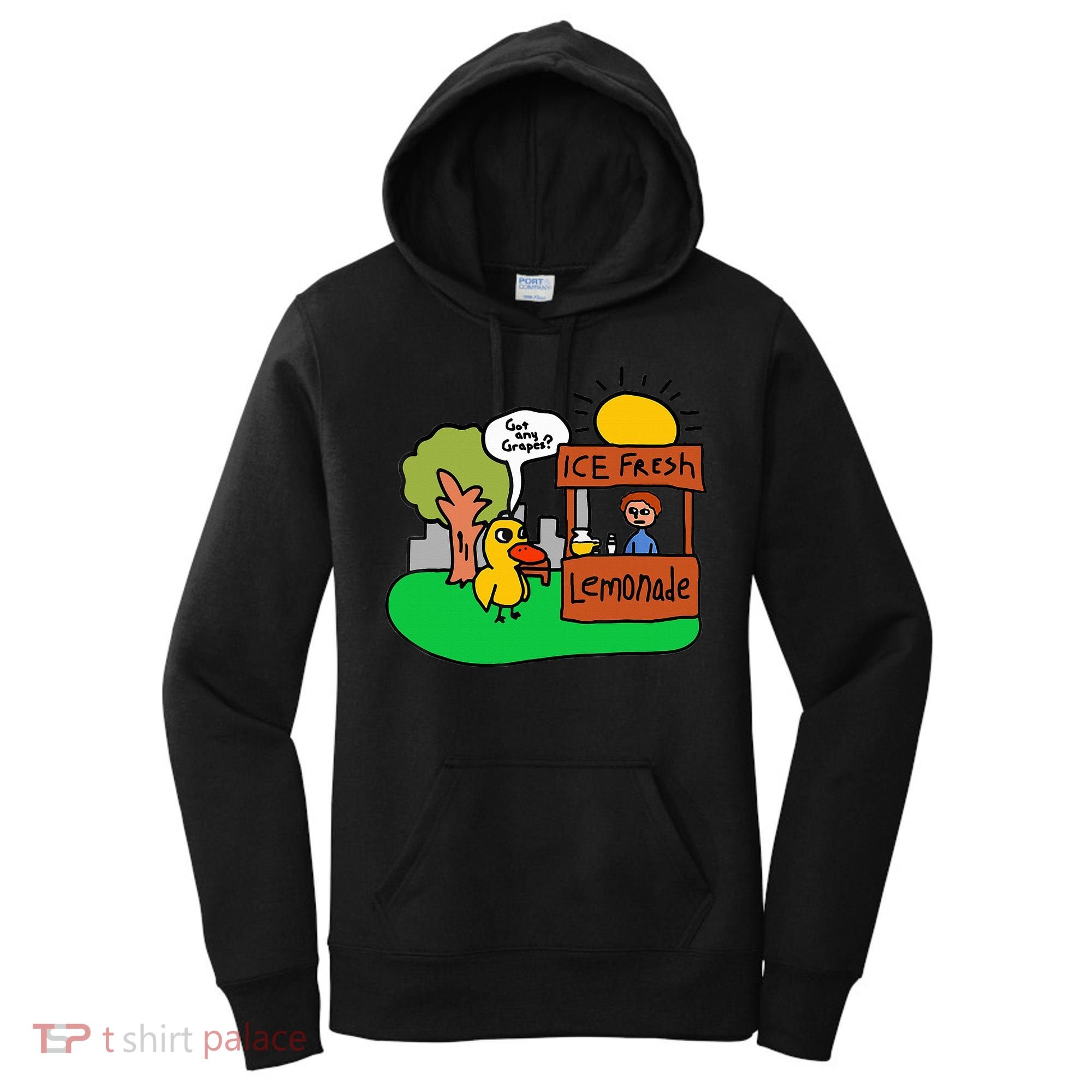 Ice Fresh Lemonade Got Any Grapes Duck Funny Gift  Women's Hoodie