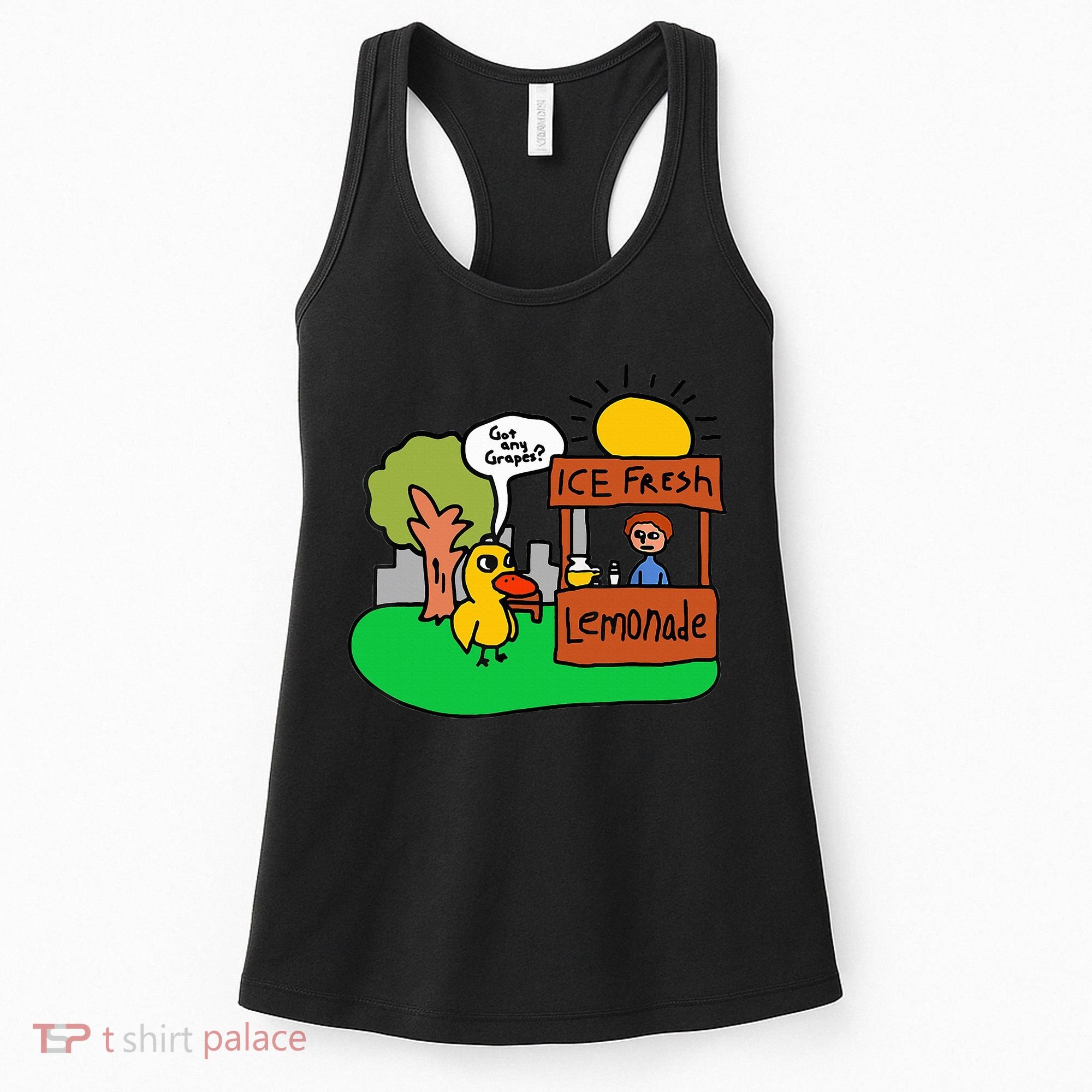 Ice Fresh Lemonade Got Any Grapes Duck Funny Gift  Women's Tank Top