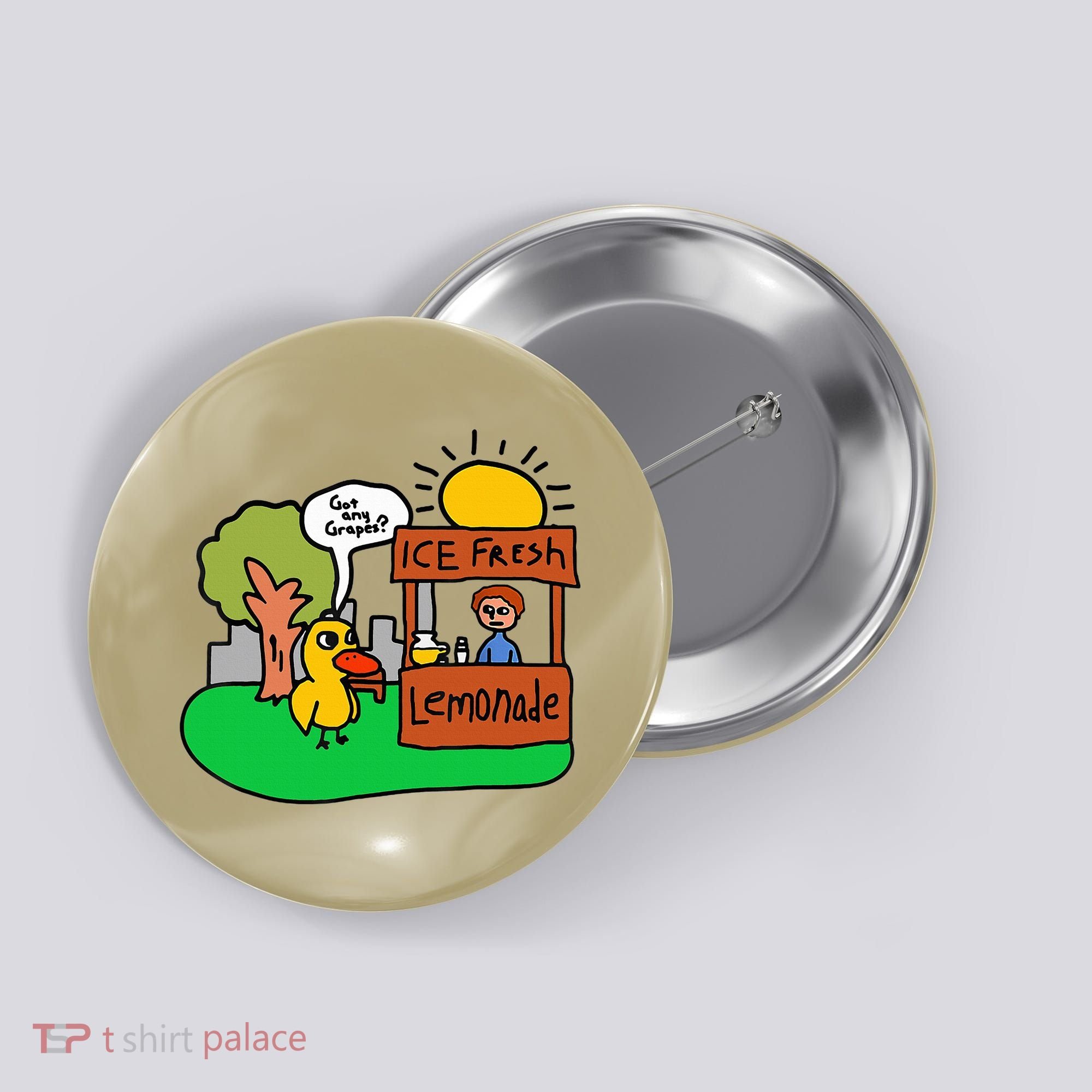 Ice Fresh Lemonade Got Any Grapes Duck Funny Gift  Button