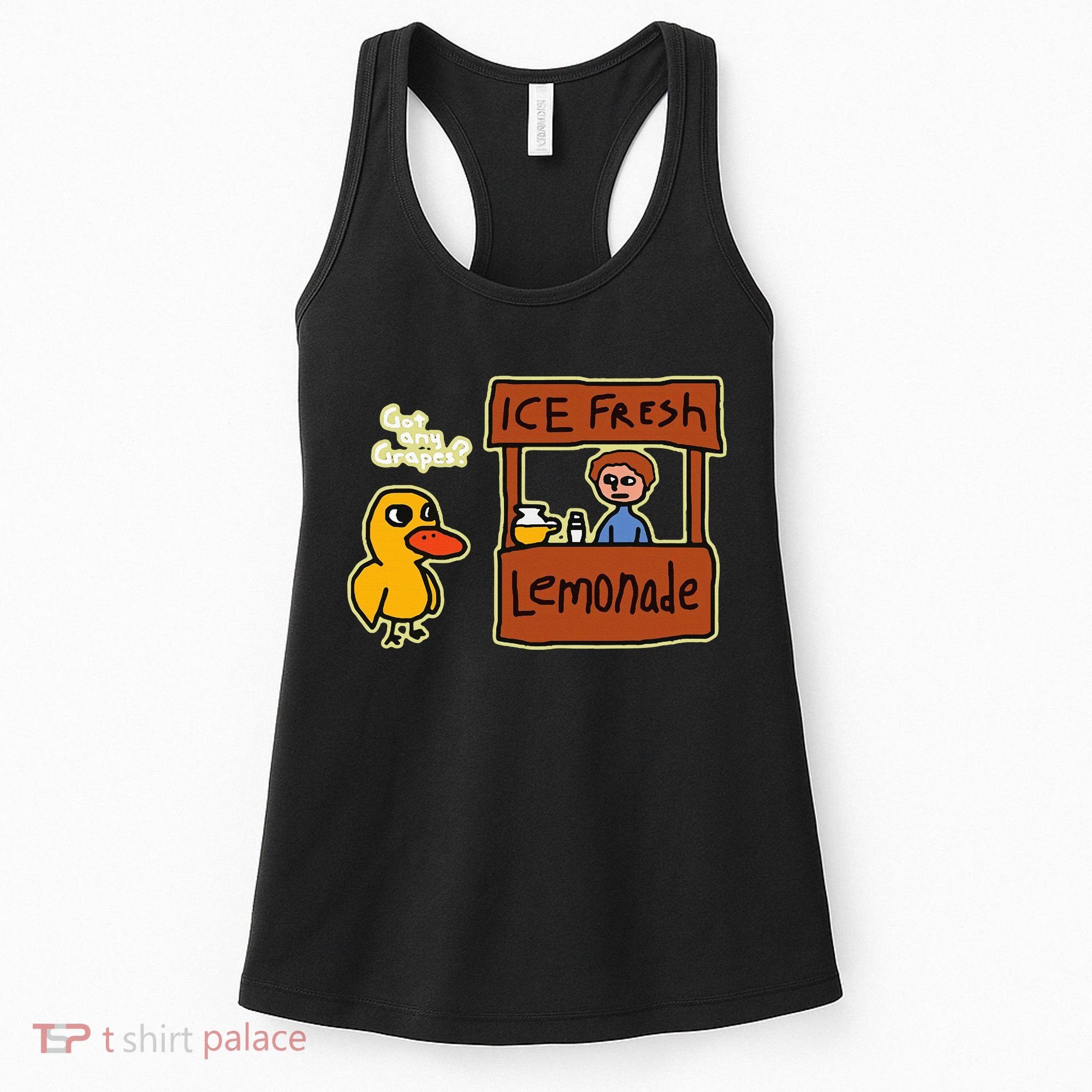 Ice Fresh Lemonade Duck Funny Got Any Grapes Love Gift Women's Tank Top