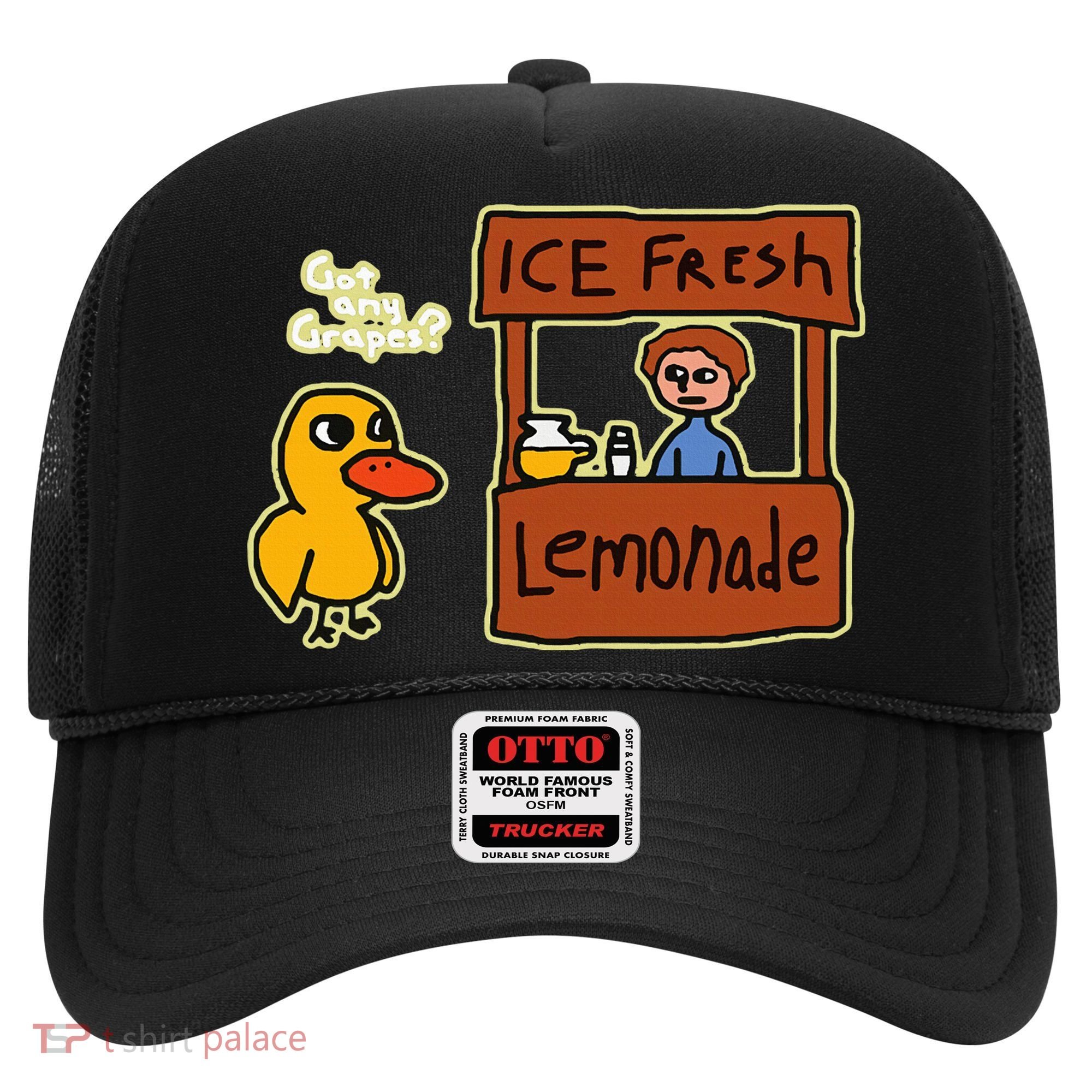 Ice Fresh Lemonade Duck Funny Got Any Grapes Love Gift Hat