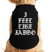 I Feel Like Jambo Doggie Tank thumb 0