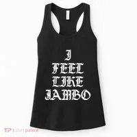 I Feel Like Jambo Women's Tank Top thumb 0