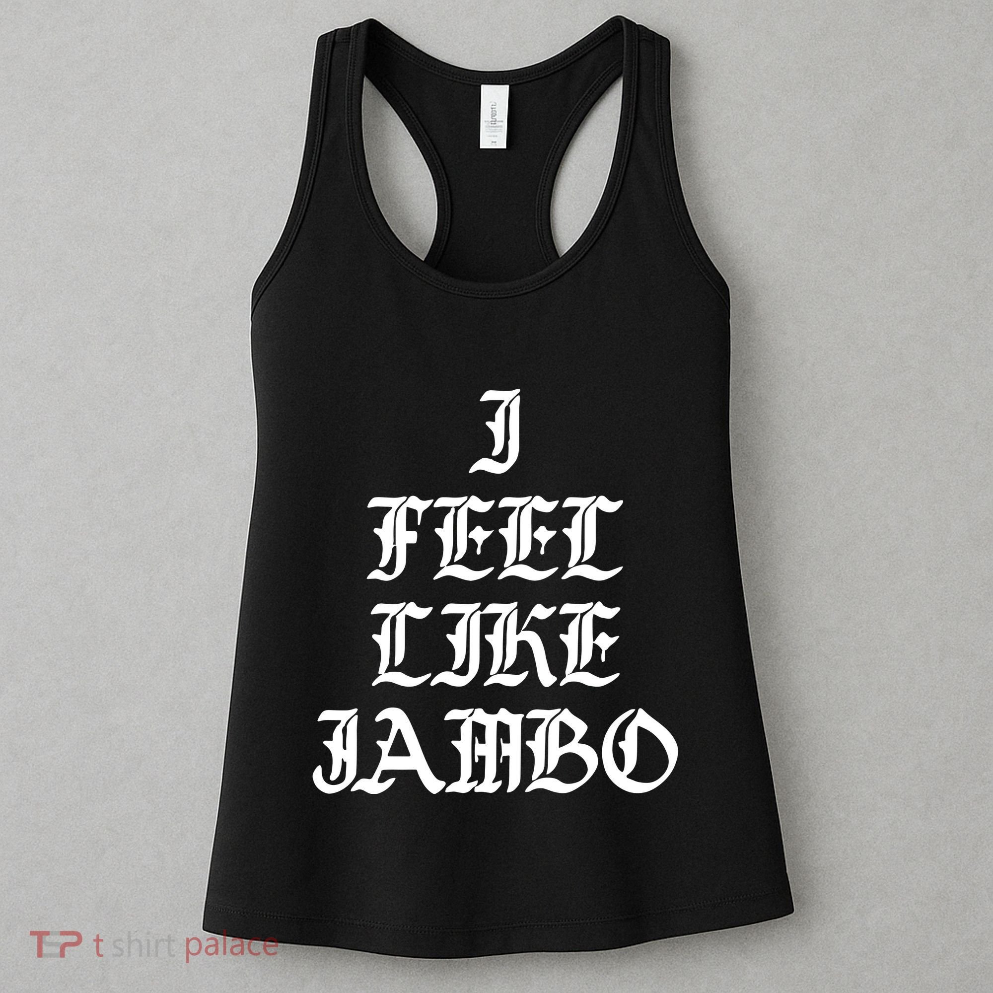I Feel Like Jambo Women's Tank Top