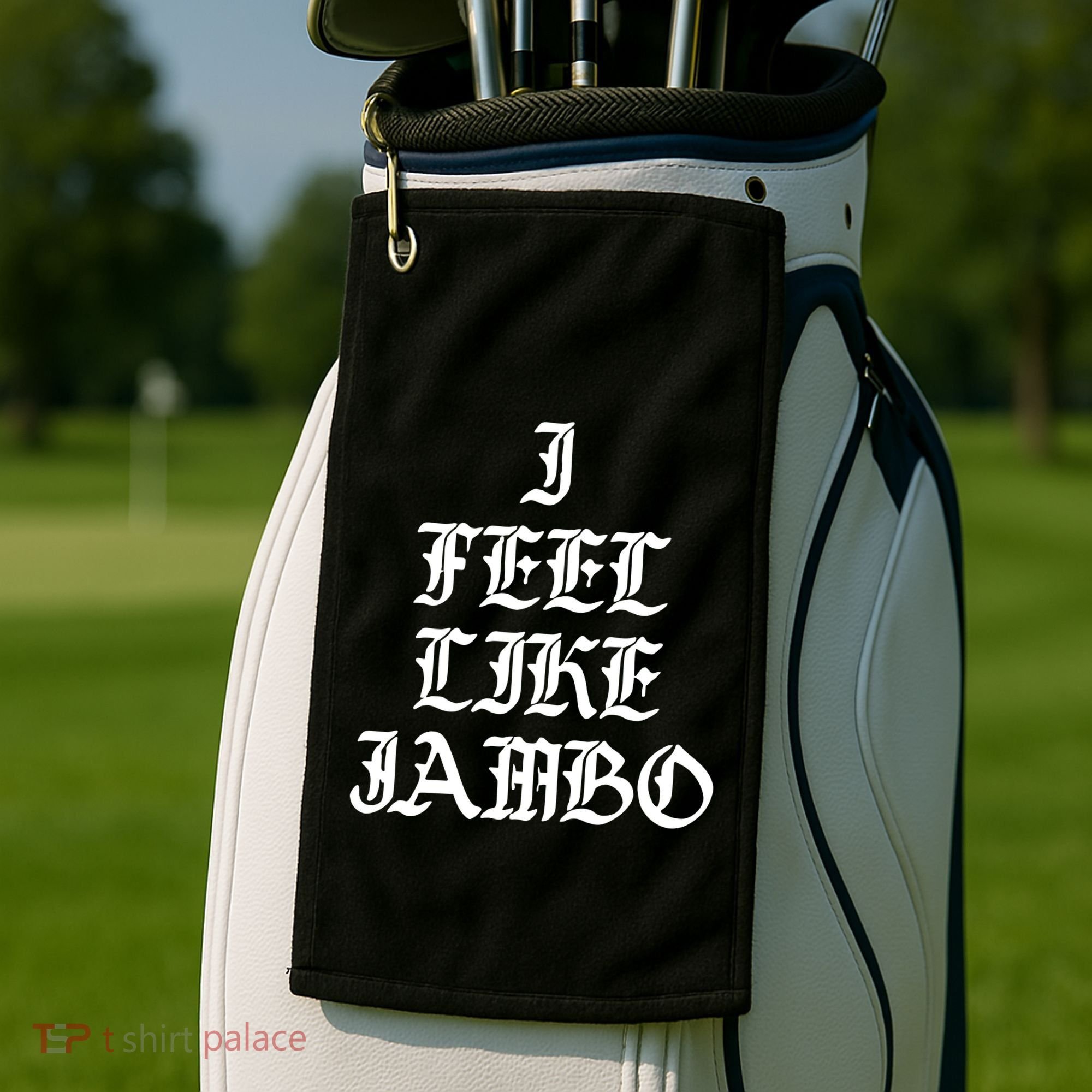 I Feel Like Jambo Golf Towel