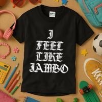 I Feel Like Jambo Kids T-Shirt thumb 3