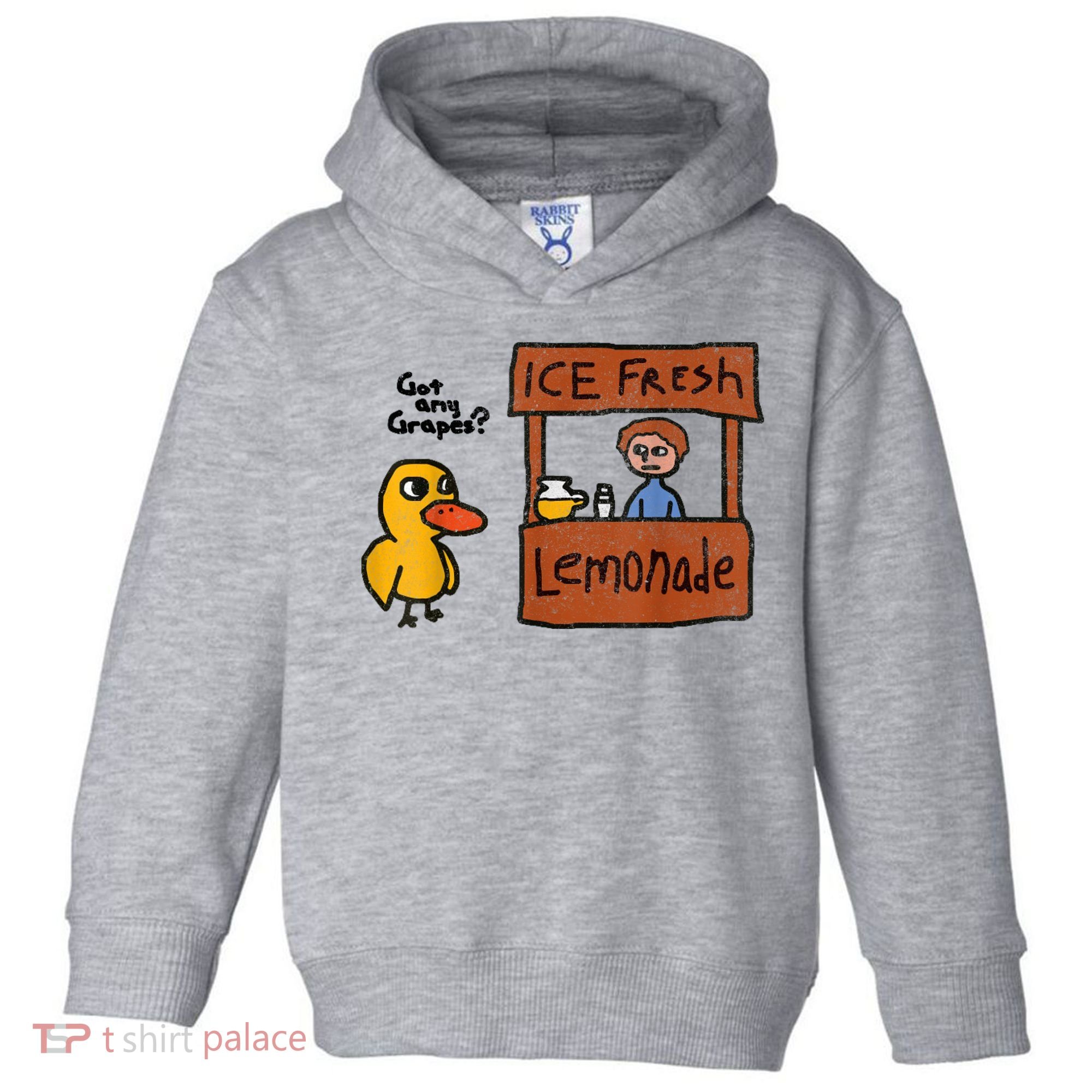 Ice Fresh Lemonade Got Any Grapes Duck Funny Gift Toddler Hoodie