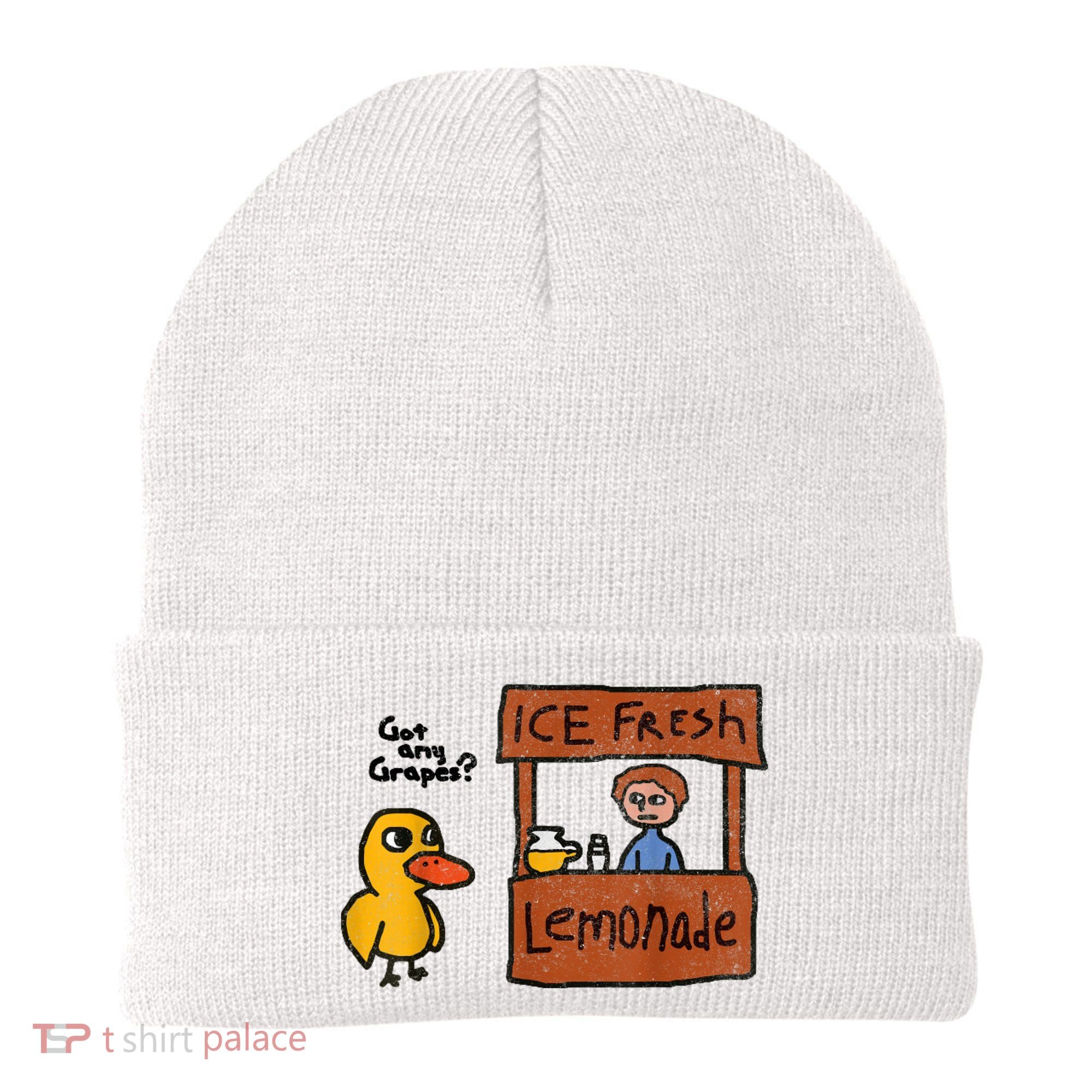 Ice Fresh Lemonade Got Any Grapes Duck Funny Gift Beanie