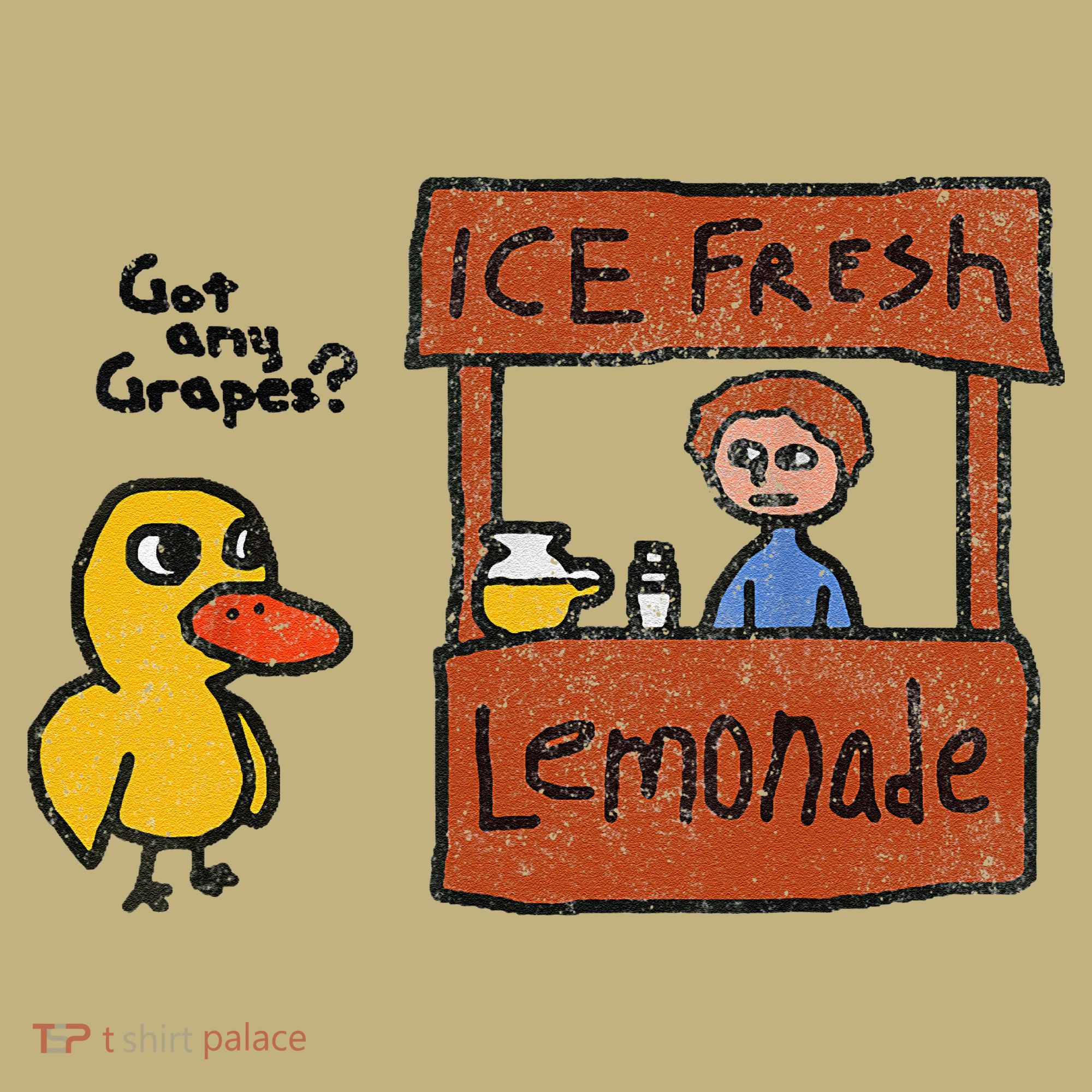 Ice Fresh Lemonade Got Any Grapes Duck Funny Gift T-Shirt