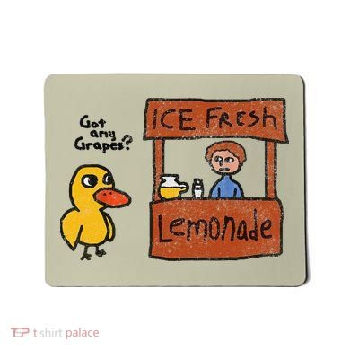 Ice Fresh Lemonade Got Any Grapes Duck Funny Gift Mousepad