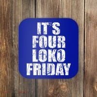 It’s Four Loko Friday And I Have A Gun Coaster thumb 0
