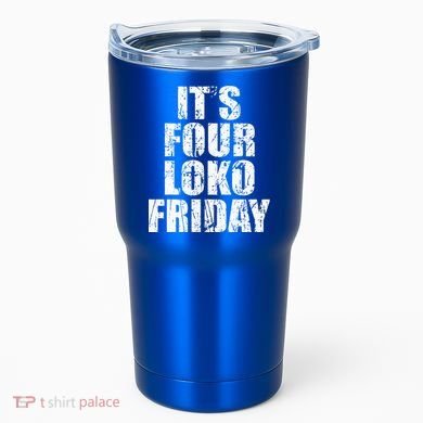 It’s Four Loko Friday And I Have A Gun Tumbler