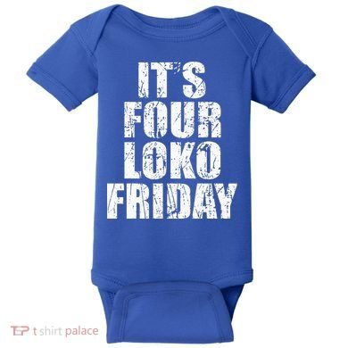 It’s Four Loko Friday And I Have A Gun Baby Bodysuit