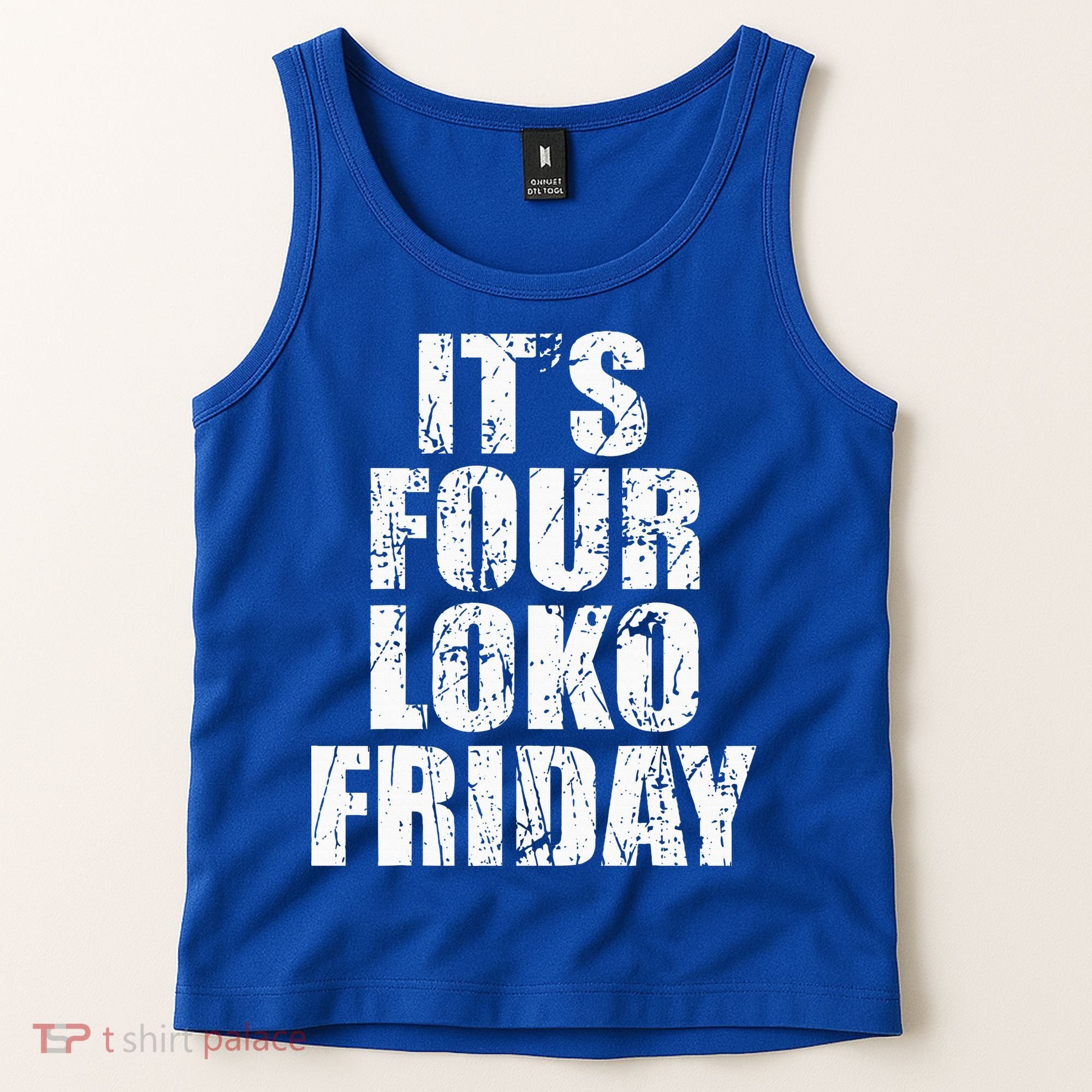 It’s Four Loko Friday And I Have A Gun Tank Top