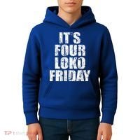 It’s Four Loko Friday And I Have A Gun Kids Hoodie thumb 4