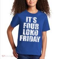 It’s Four Loko Friday And I Have A Gun Kids T-Shirt thumb 2