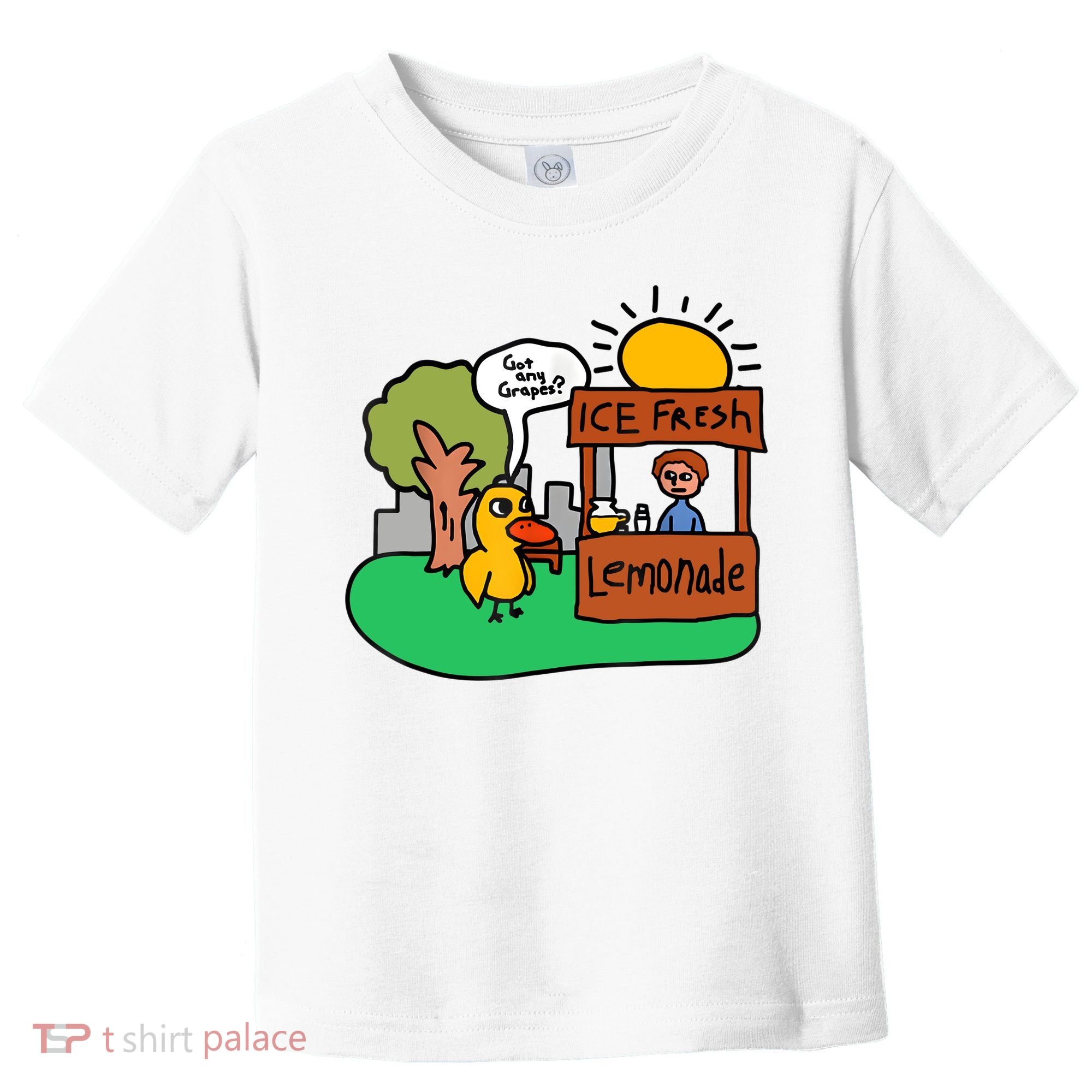 Ice Fresh Lemonade Got Any Grapes Duck Funny Gift Toddler T-Shirt