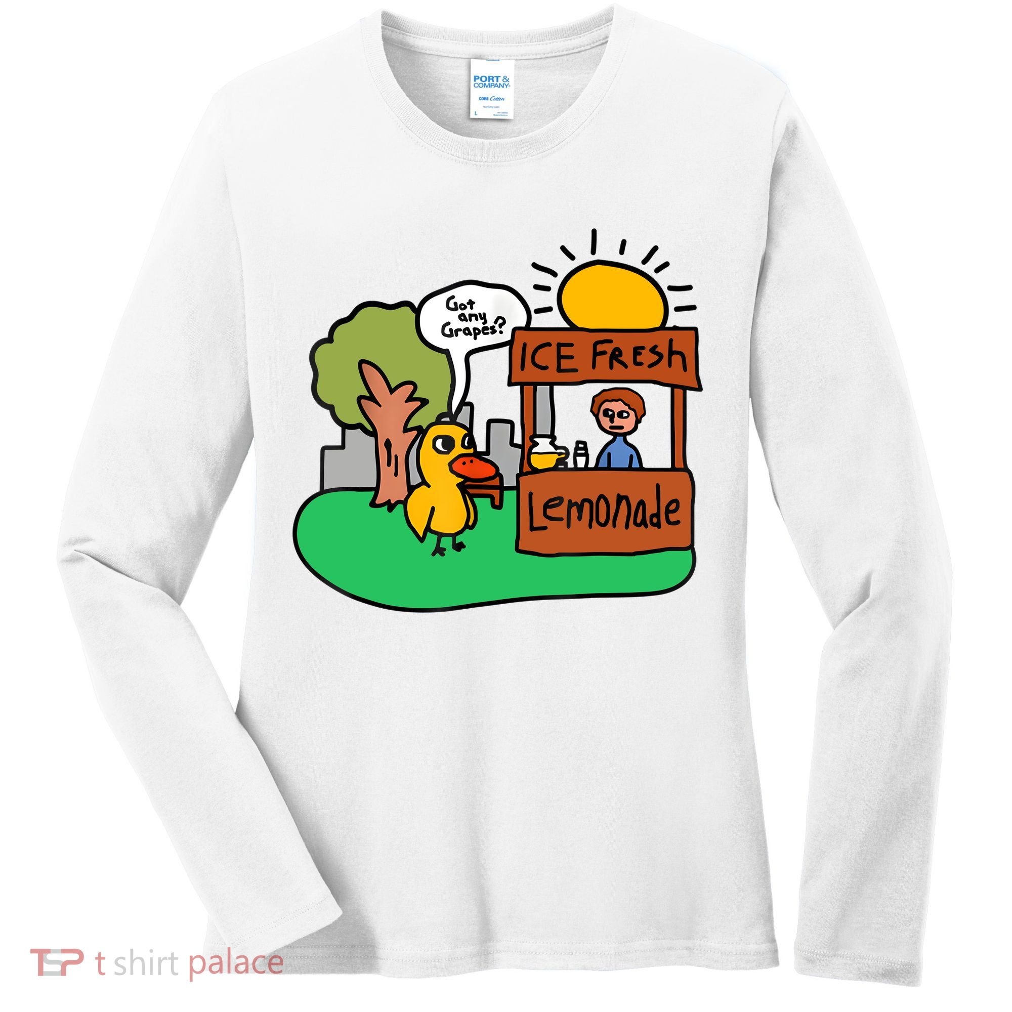 Ice Fresh Lemonade Got Any Grapes Duck Funny Gift Women's Long Sleeve Shirt