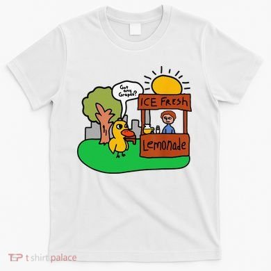 Ice Fresh Lemonade Got Any Grapes Duck Funny Gift T-Shirt
