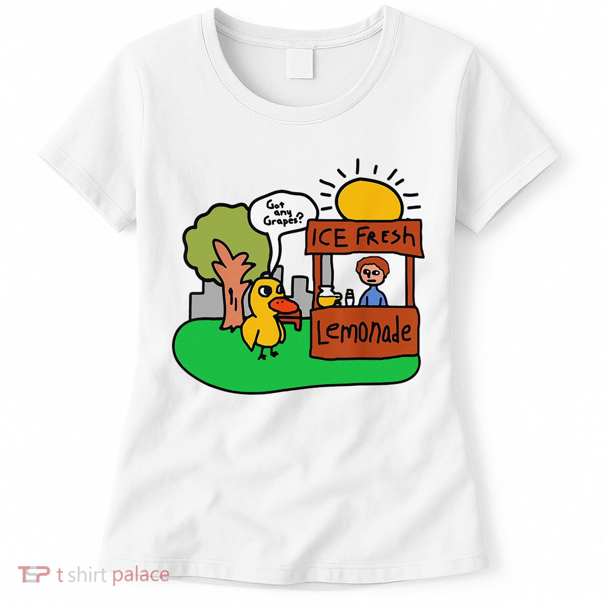 Ice Fresh Lemonade Got Any Grapes Duck Funny Gift Women's T-Shirt