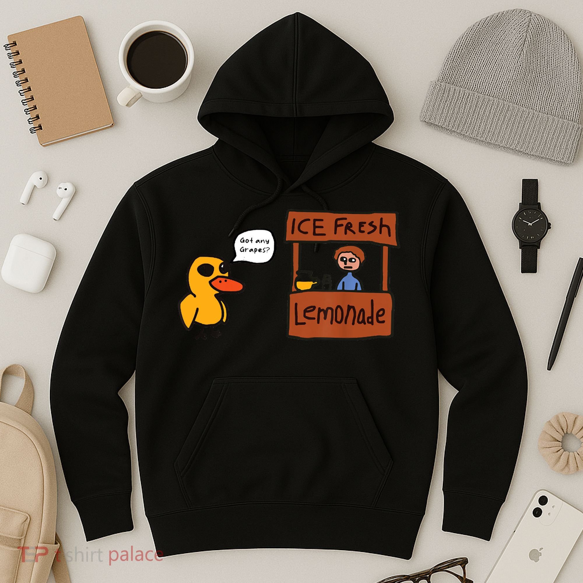Ice Fresh Lemonade Got Any Grapes Duck Funny Ice Fresh Hoodie